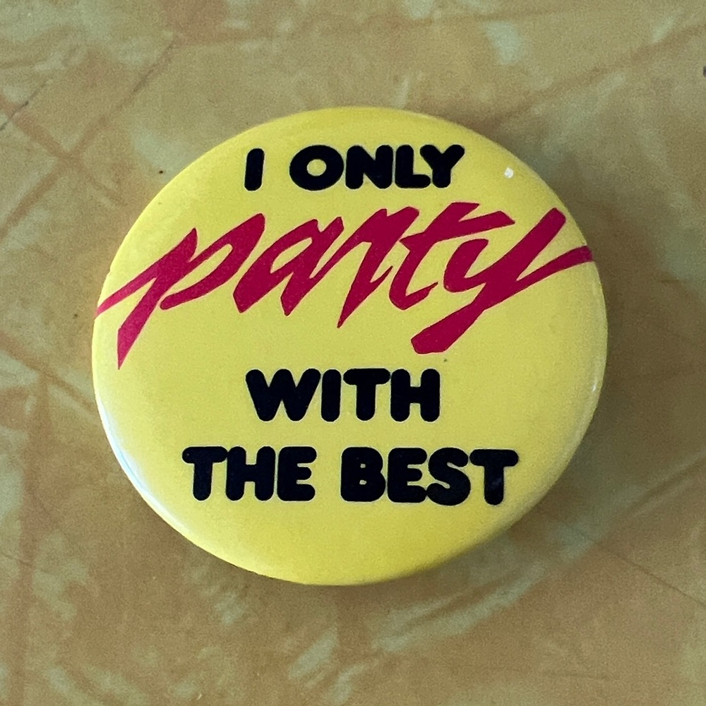 Button pin Made in 1985- a true 80’s vibe.